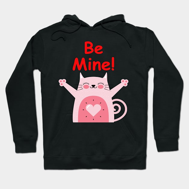 Valentines Day Cat T shirt Be Mine Cat Hug Me Hoodie by amitsurti